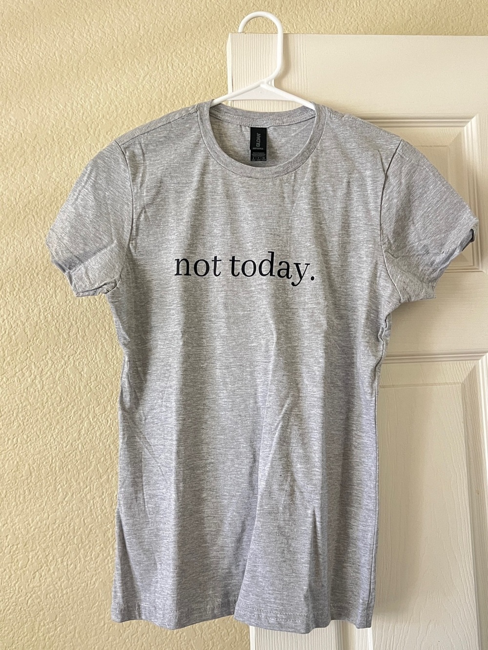 Gildan Heather Gray 'not today.' Graphic Tee